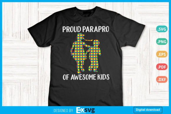 Proud Parapro of Awesome Kids – A Graphic Design Asset for Handmade & Print Projects